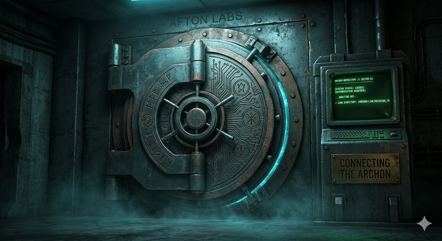 AFTON LABS // Secure Archon Repository // Connecting the Archon